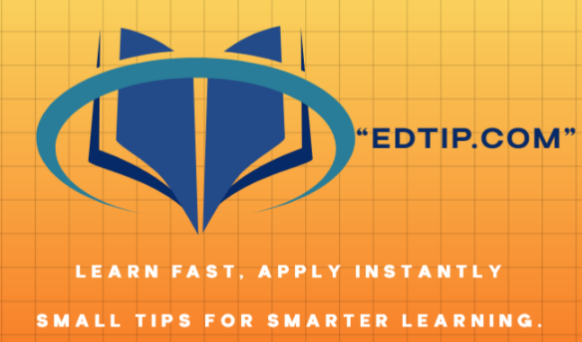 EDTIP.com  For Lease to Own, Buy Now or Best Offer - learn fast, apply instantly small tips for smarter learning.